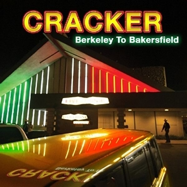 Berkeley To Bakersfield, Cracker