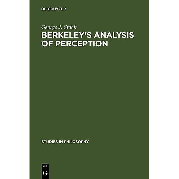 Berkeley's analysis of perception, George J. Stack