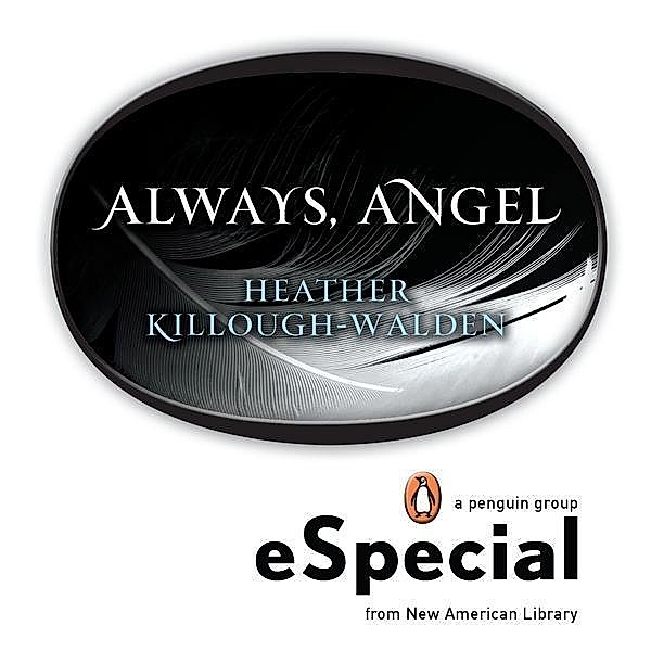 Berkley: Always, Angel, Heather Killough-Walden