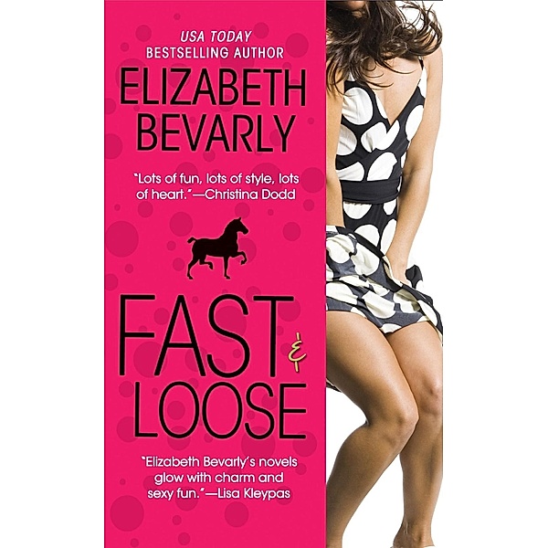Berkley: Fast & Loose, Elizabeth Bevarly