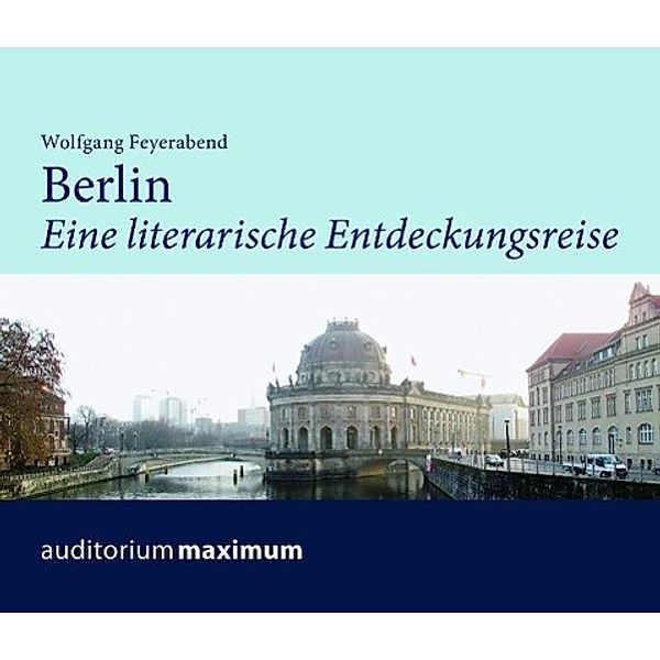 Berlin, 1 Audio-CD, Wolfgang Feyerabend