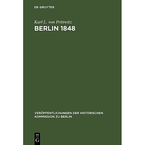 Berlin 1848, Karl L. von Prittwitz
