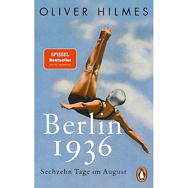 Berlin 1936, Oliver Hilmes