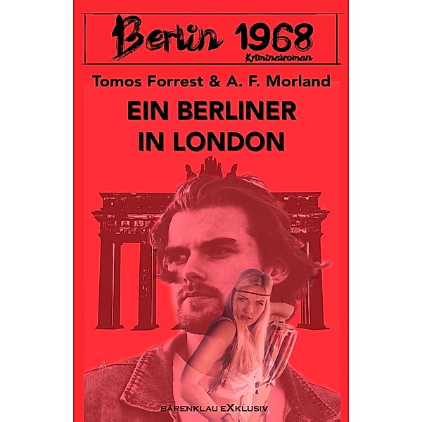 Berlin 1968: Ein Berliner in London, Tomos Forrest, A. F. Morland