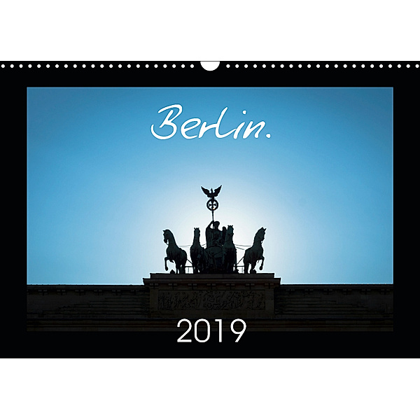 Berlin. 2019 (Wall Calendar 2019 DIN A3 Landscape), Ingo Jezierski
