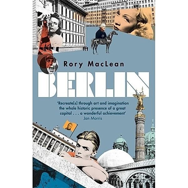 Berlin, Rory MacLean