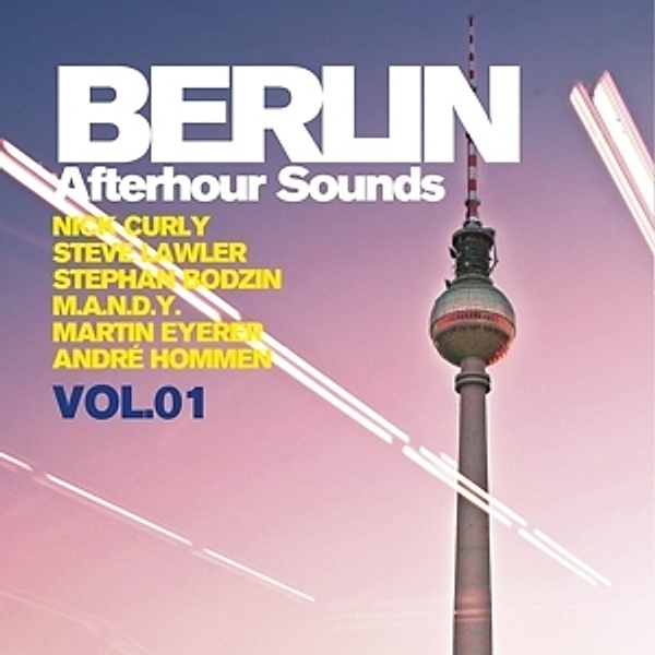 Berlin Afterhour Sounds Vol. 1, Diverse Interpreten