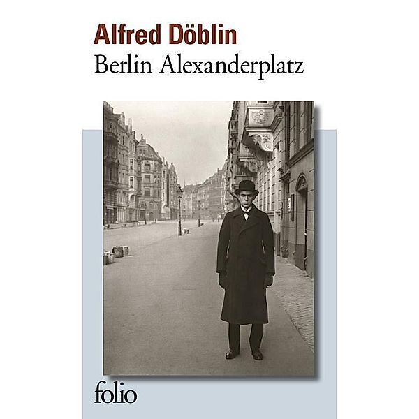 Berlin Alexanderplatz, französische Ausgabe, Alfred Döblin