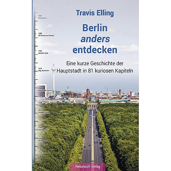 BERLIN anders ENTDECKEN, Travis Elling