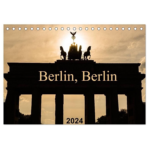 Berlin, Berlin 2024 (Tischkalender 2024 DIN A5 quer), CALVENDO Monatskalender, Anke Grau