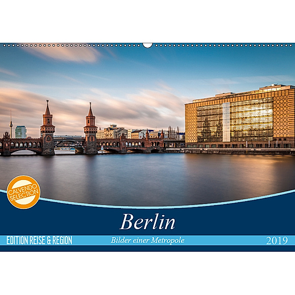 Berlin - Bilder einer Metropole (Wandkalender 2019 DIN A2 quer), Vladan Radivojac
