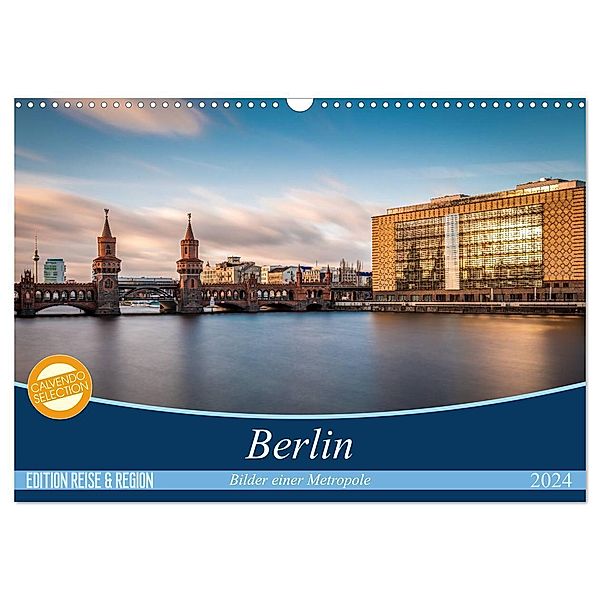 Berlin - Bilder einer Metropole (Wandkalender 2024 DIN A3 quer), CALVENDO Monatskalender, Vladan Radivojac