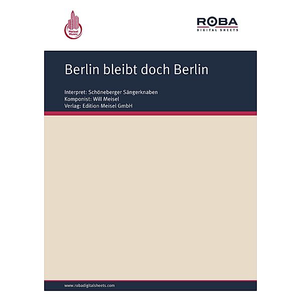 Berlin bleibt doch Berlin, Will Meisel, Bruno Balz