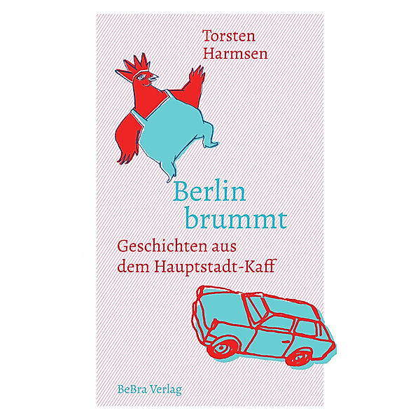 Berlin brummt, Torsten Harmsen