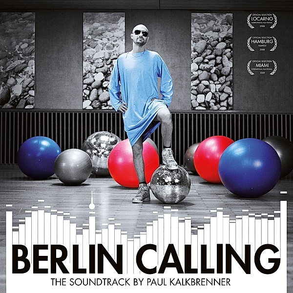 Berlin Calling-The Soundtrack (2lp+Poster) (Vinyl), Paul Kalkbrenner