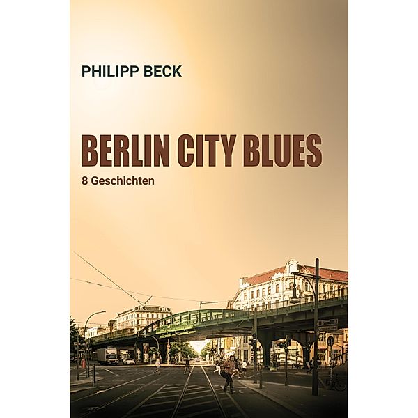 Berlin City Blues, Philipp Beck