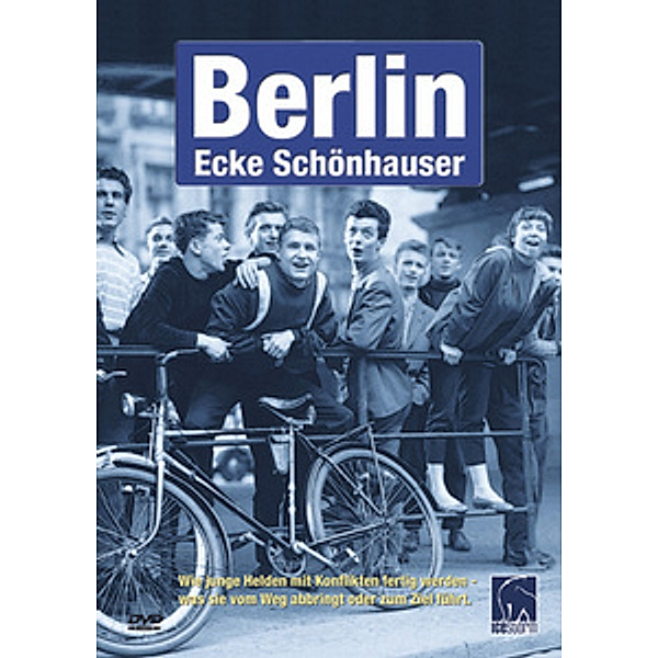 Berlin - Ecke Schönhauser, Gerhard Klein, Wolfgang Kohlhaase