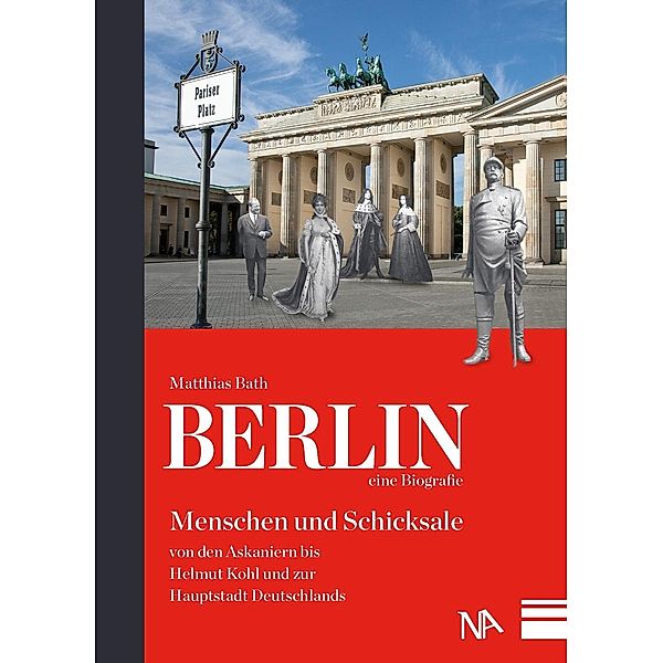 Berlin - eine Biografie, Wolfram Letzner