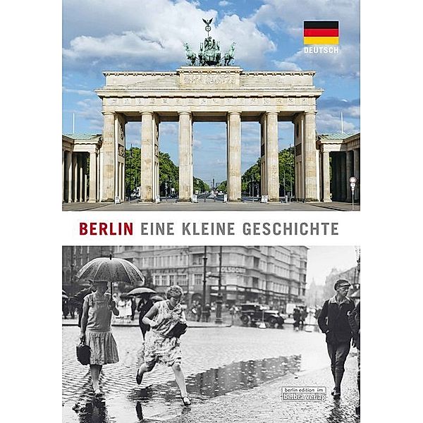 Berlin - Eine kleine Geschichte / Berlin, Christian Härtel