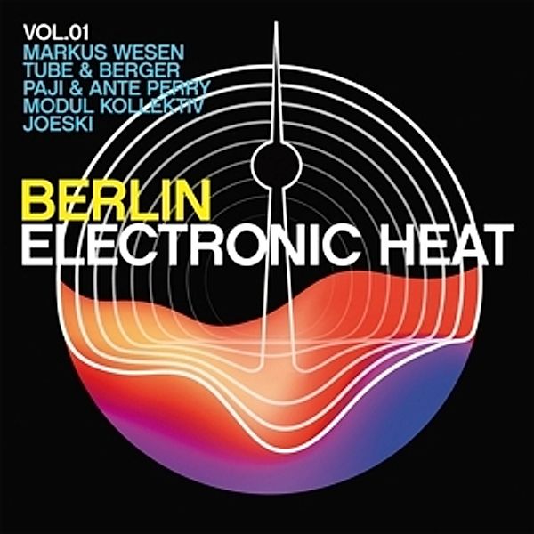 Berlin-Electronic Heat Vol.1, Diverse Interpreten