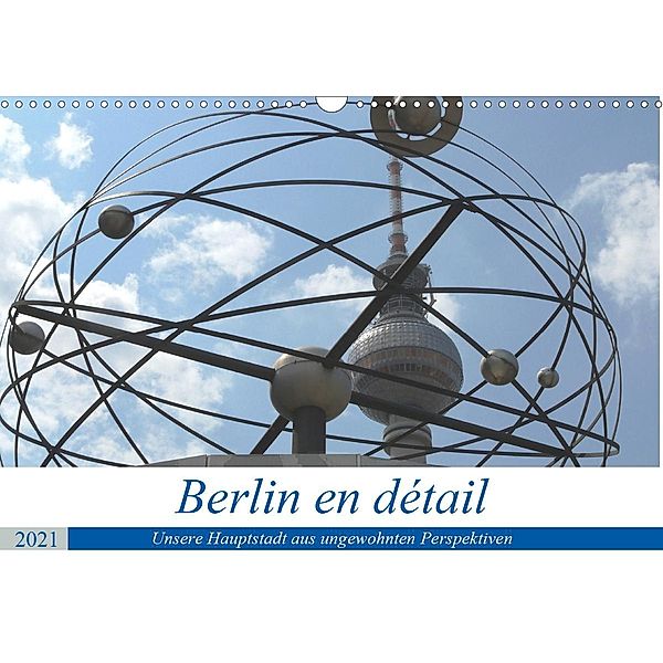 Berlin en détail (Wandkalender 2021 DIN A3 quer), Klaus Gosda