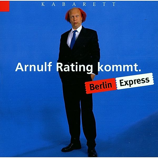 Berlin Express, Arnulf Rating