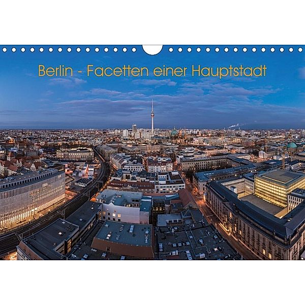 Berlin - Facetten einer Hauptstadt (Wandkalender 2020 DIN A4 quer), Jean Claude Castor