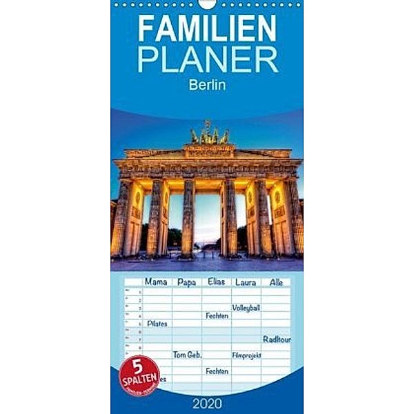 Berlin - Familienplaner hoch (Wandkalender 2020 , 21 cm x 45 cm, hoch), Markus Will