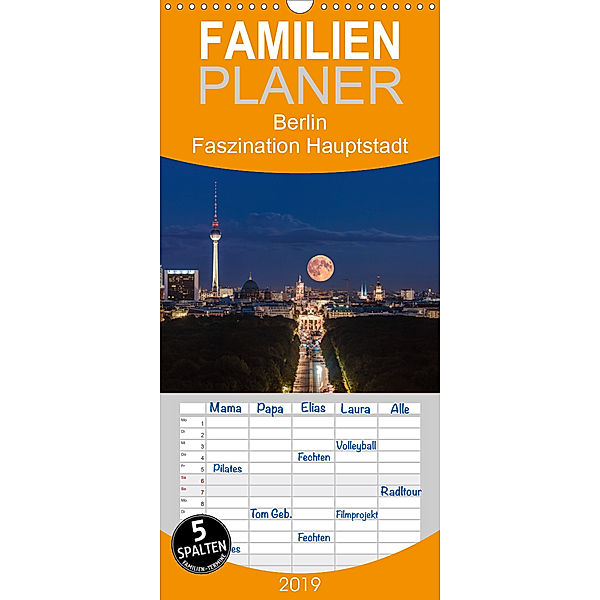Berlin - Faszination Hauptstadt - Familienplaner hoch (Wandkalender 2019 , 21 cm x 45 cm, hoch), Jean Claude Castor