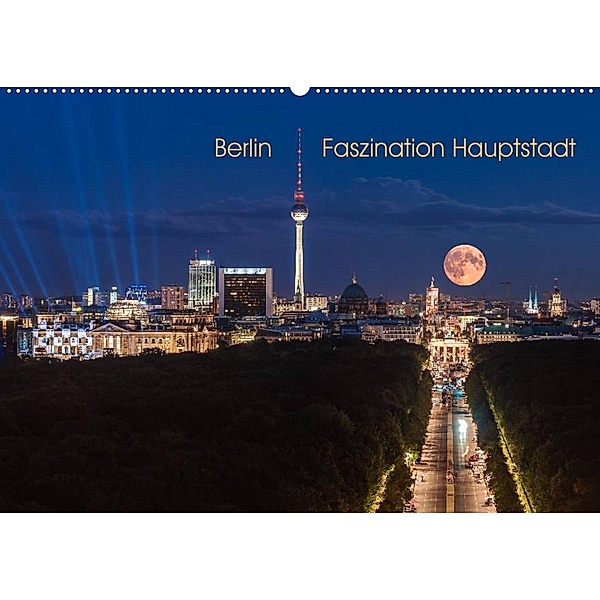 Berlin - Faszination Hauptstadt (Wandkalender 2023 DIN A2 quer), Jean Claude Castor I 030mm-photography