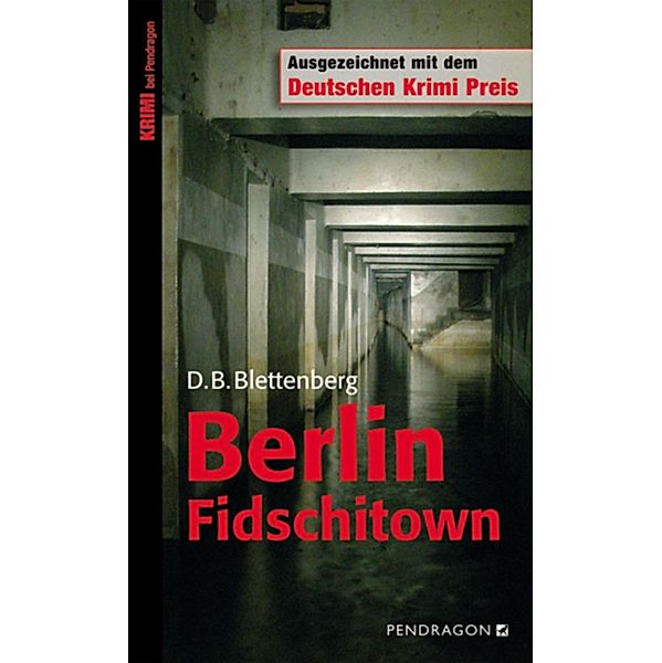 Berlin Fidschitown, D B Blettenberg