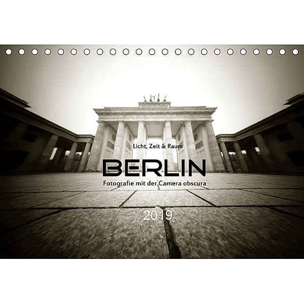 Berlin - Fotografie mit der Camera obscura (Tischkalender 2019 DIN A5 quer), Manfred Haupthoff