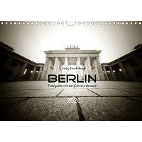 Berlin - Fotografie mit der Camera obscura (Wandkalender 2020 DIN A4 quer), Manfred Haupthoff