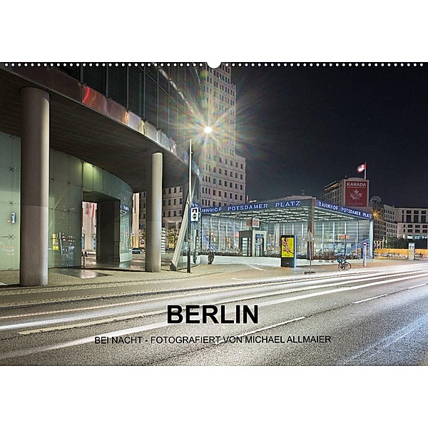 Berlin - fotografiert von Michael Allmaier (Wandkalender 2023 DIN A2 quer), Michael Allmaier