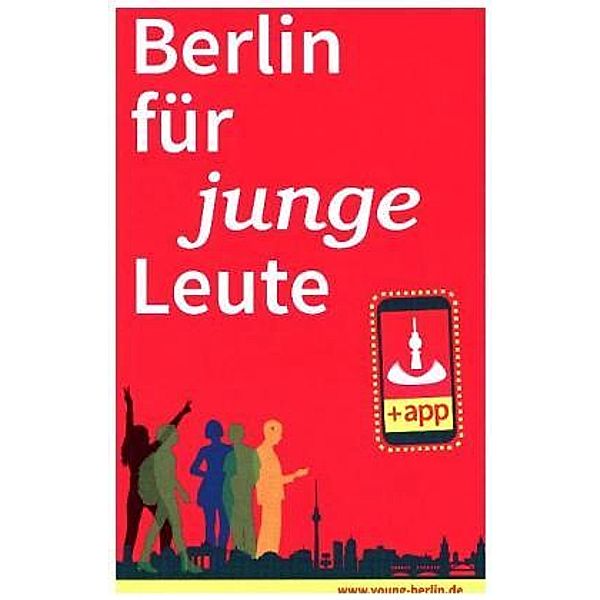 Berlin für junge Leute 2018