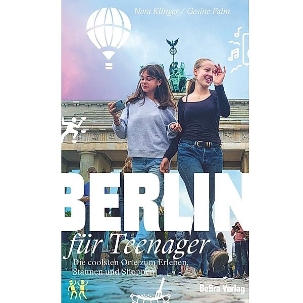 Berlin für Teenager, Nora Klinger, Gesine Palm