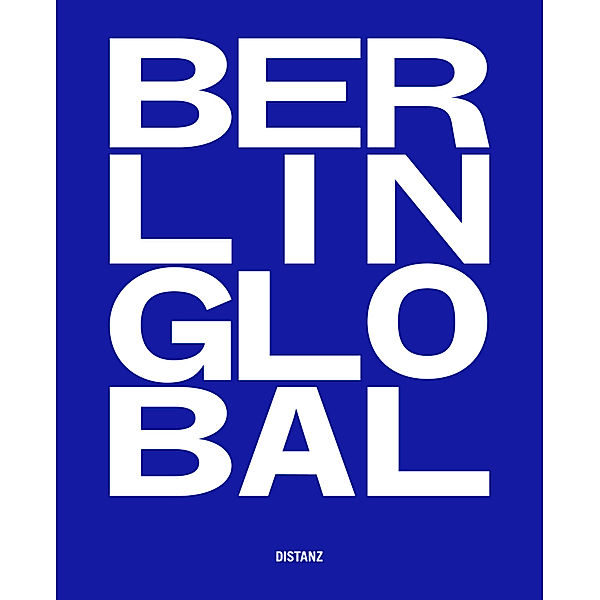 Berlin Global - Kulturprojekte Berlin