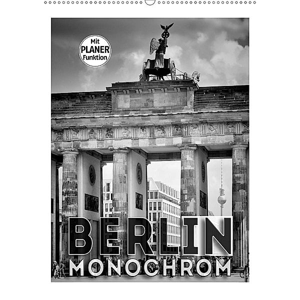 BERLIN in Monochrom (Wandkalender 2020 DIN A2 hoch), Melanie Viola