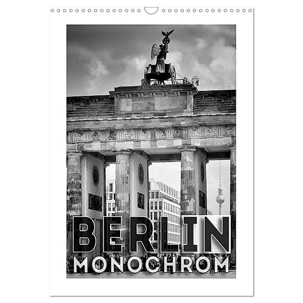 BERLIN in Monochrom (Wandkalender 2024 DIN A3 hoch), CALVENDO Monatskalender, Melanie Viola