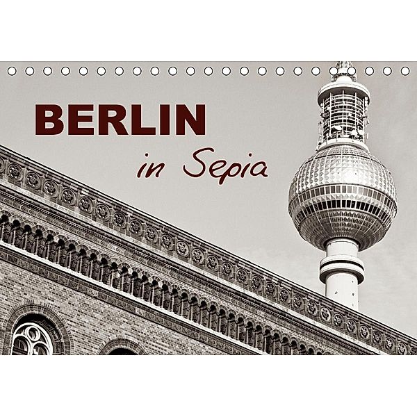 Berlin in Sepia (Tischkalender 2020 DIN A5 quer), Ellen Klinkel