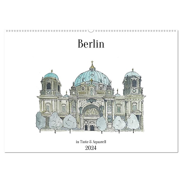 Berlin - in Tinte und Aquarell (Wandkalender 2024 DIN A2 quer), CALVENDO Monatskalender, Sandra Brill