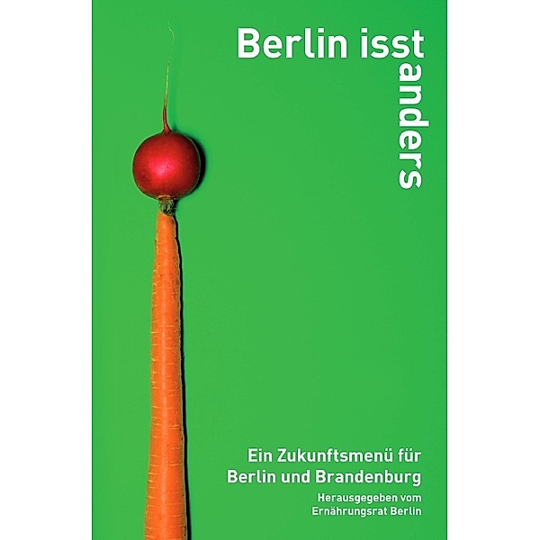 Berlin isst anders, Gülcan Nitsch, Ute Scheub