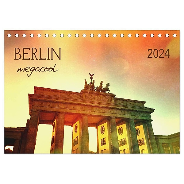 Berlin megacool (Tischkalender 2024 DIN A5 quer), CALVENDO Monatskalender, Gaby Wojciech
