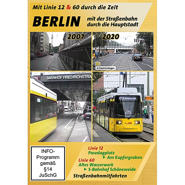 Berlin - Mit der Straßenbahn Linie 12 & 60 durch die Zeit,1 DVD