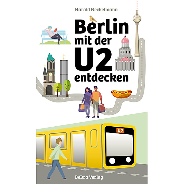 Berlin mit der U2 entdecken, Harald Neckelmann