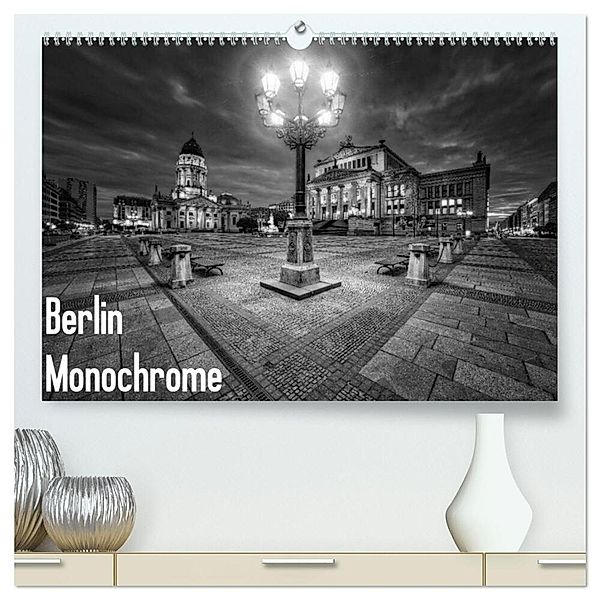 Berlin Monochrome (hochwertiger Premium Wandkalender 2024 DIN A2 quer), Kunstdruck in Hochglanz, Marcus Klepper