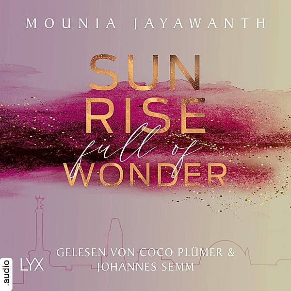 Berlin Night - 3 - Sunrise Full Of Wonder, Mounia Jayawanth