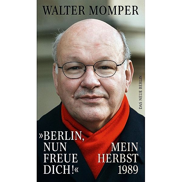 Berlin, nun freue dich!, Walter Momper