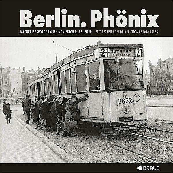 Berlin. Phönix, Erich O. Krueger