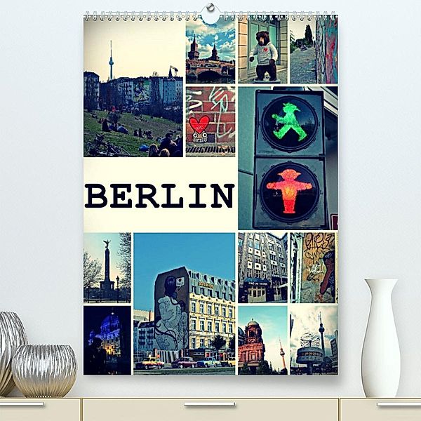 BERLIN / Planer (Premium, hochwertiger DIN A2 Wandkalender 2023, Kunstdruck in Hochglanz), Stephanie Büttner